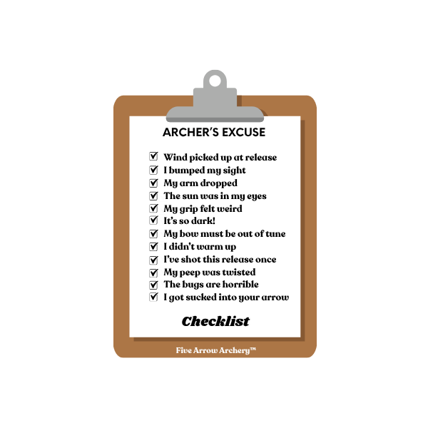 Archers Excuse Checklist