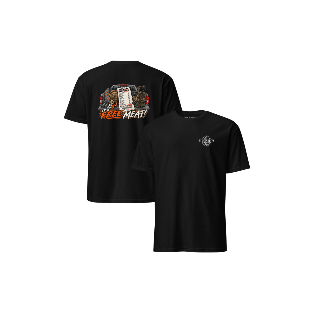It's Free Meat Hunting T-Shirt