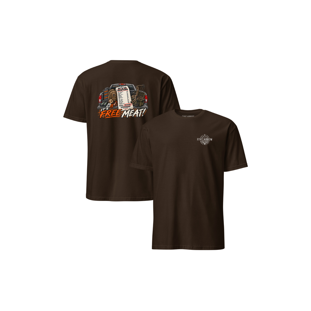 It's Free Meat Hunting T-Shirt
