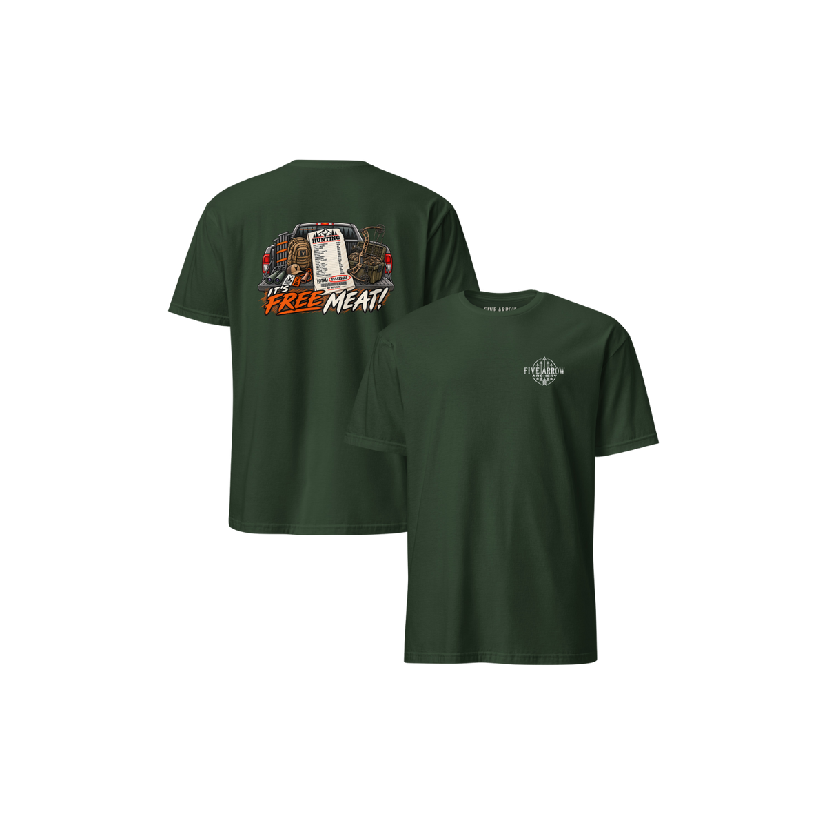 It's Free Meat Hunting T-Shirt
