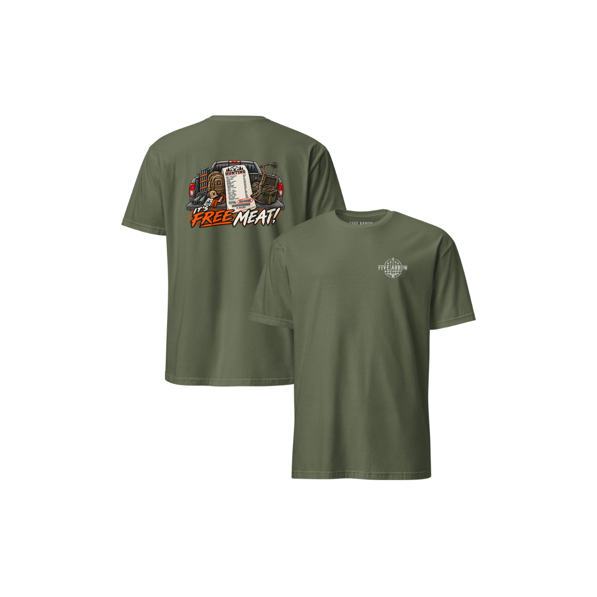 It's Free Meat Hunting T-Shirt