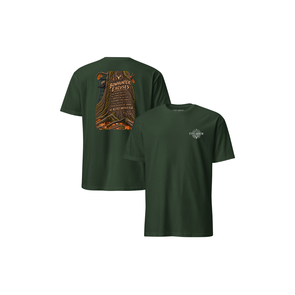 Bowhunter Excuses - T-Shirt