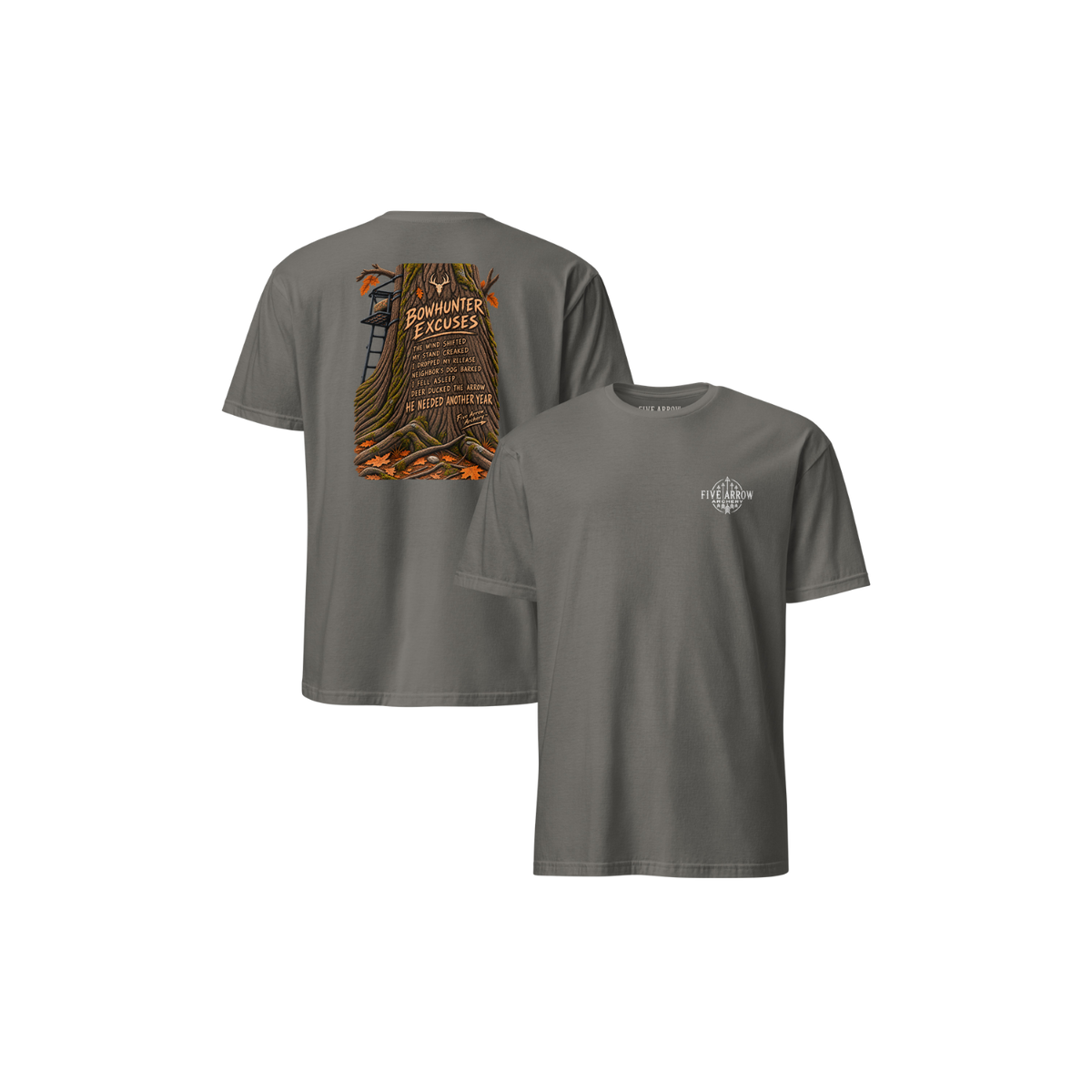 Bowhunter Excuses - T-Shirt
