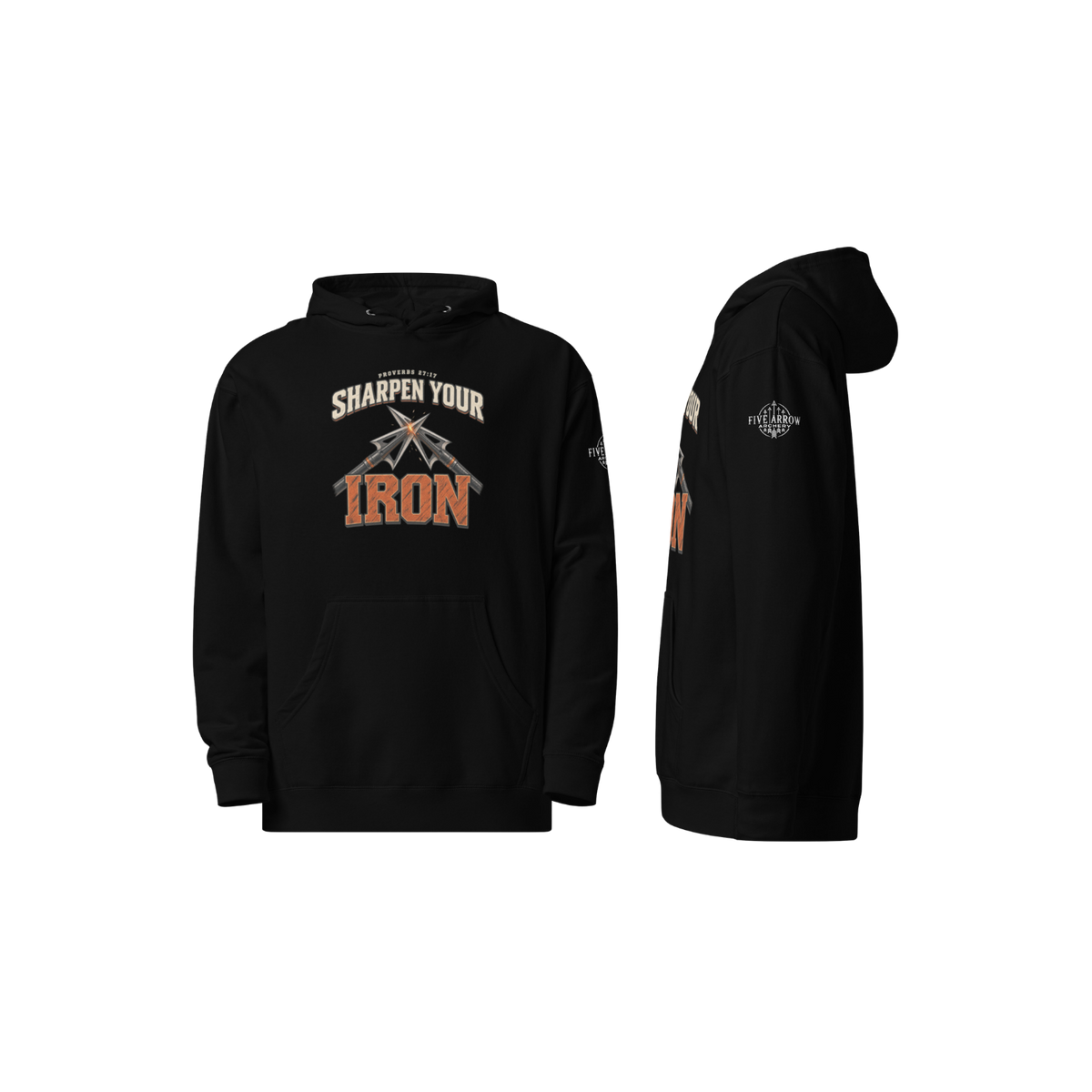 Sharpen Your Iron - Hoodie