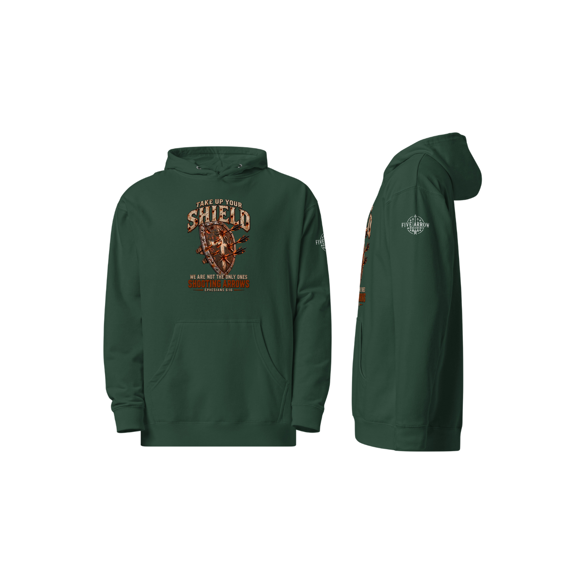Take Up Your Shield - Hoodie