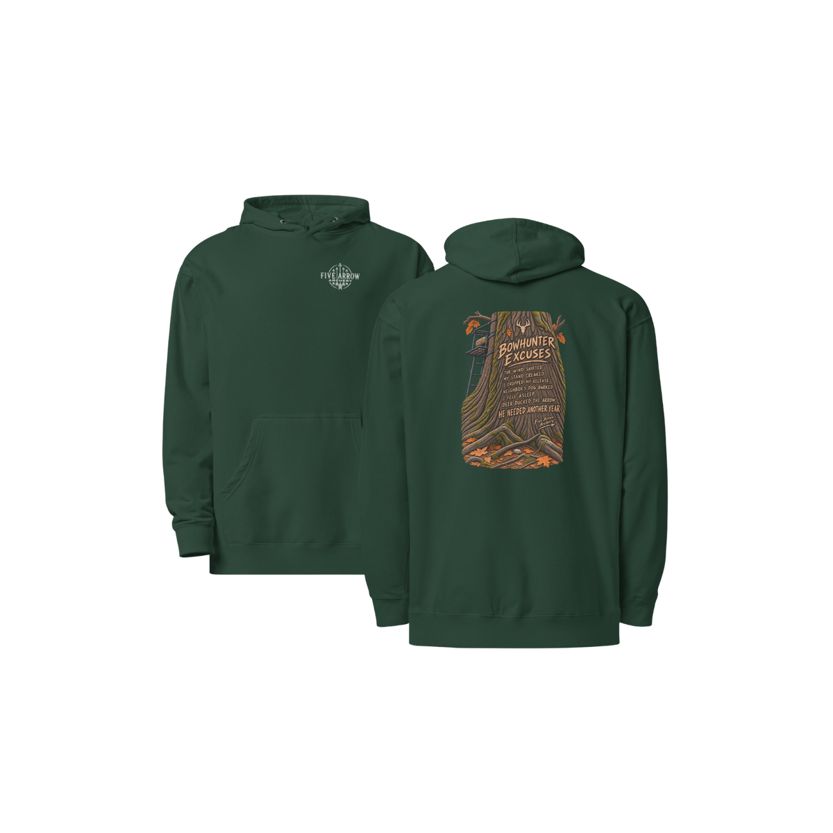 Bowhunter Excuses - Hoodie