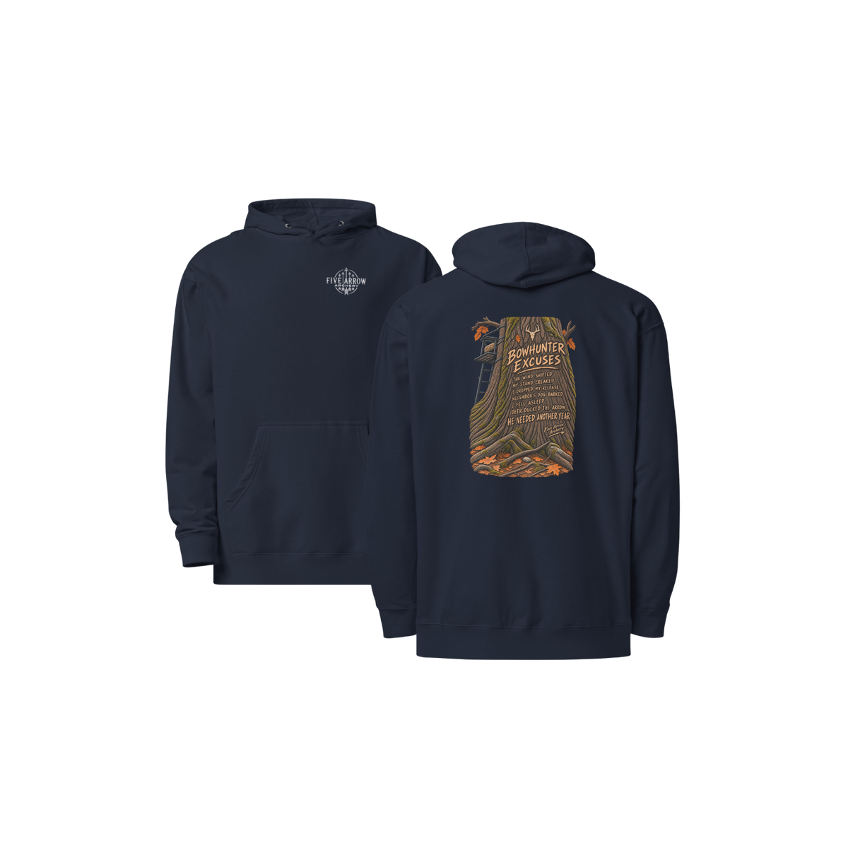 Bowhunter Excuses - Hoodie