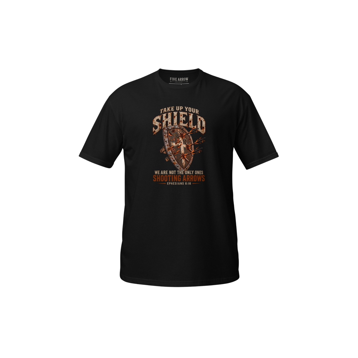 Take Up Your Shield - T-Shirt